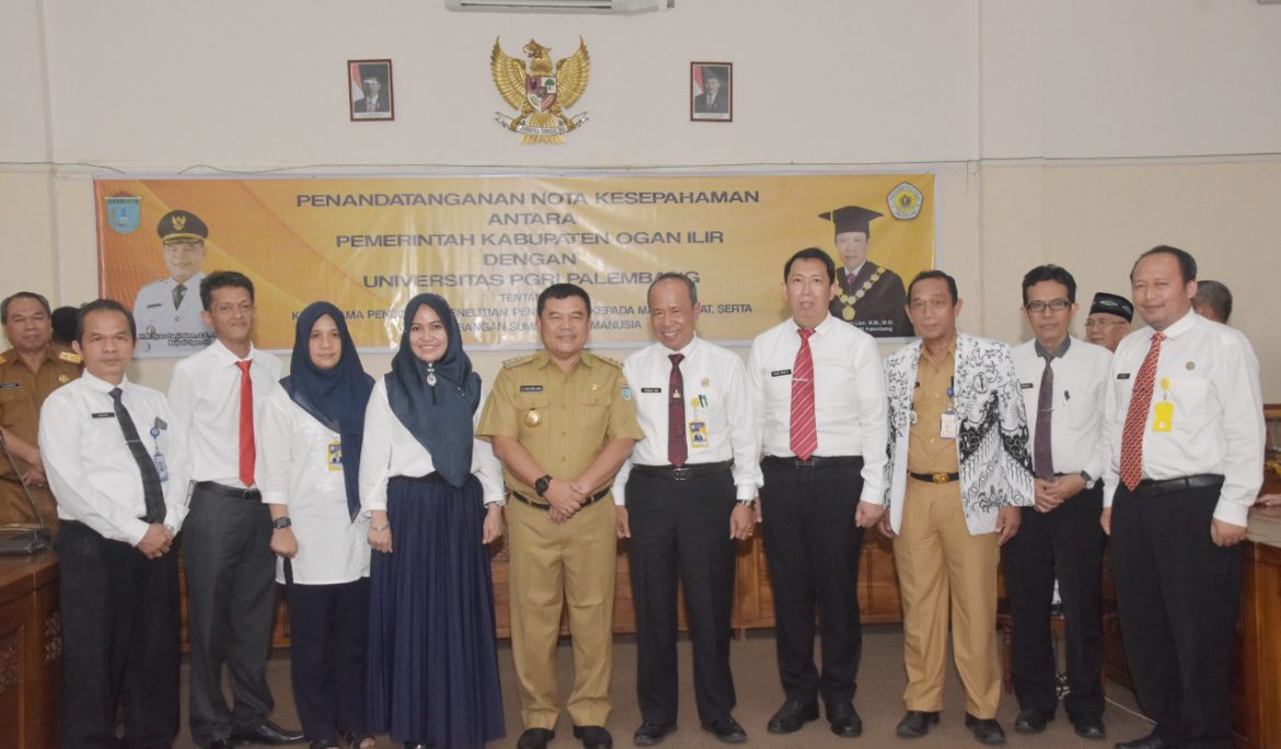 Universitas PGRI Palembang Jalin Kerja Sama Dengan Pemerintah Kabupaten Ogan Ilir