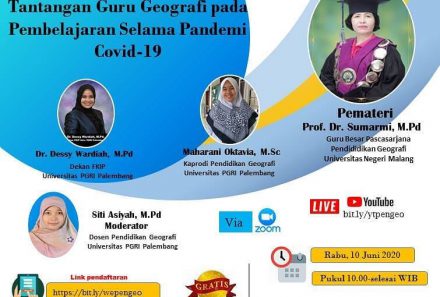 KULIAH UMUM Tantangan Guru Geografi Pada Pembelajaran Selama Pandemi Covid-19