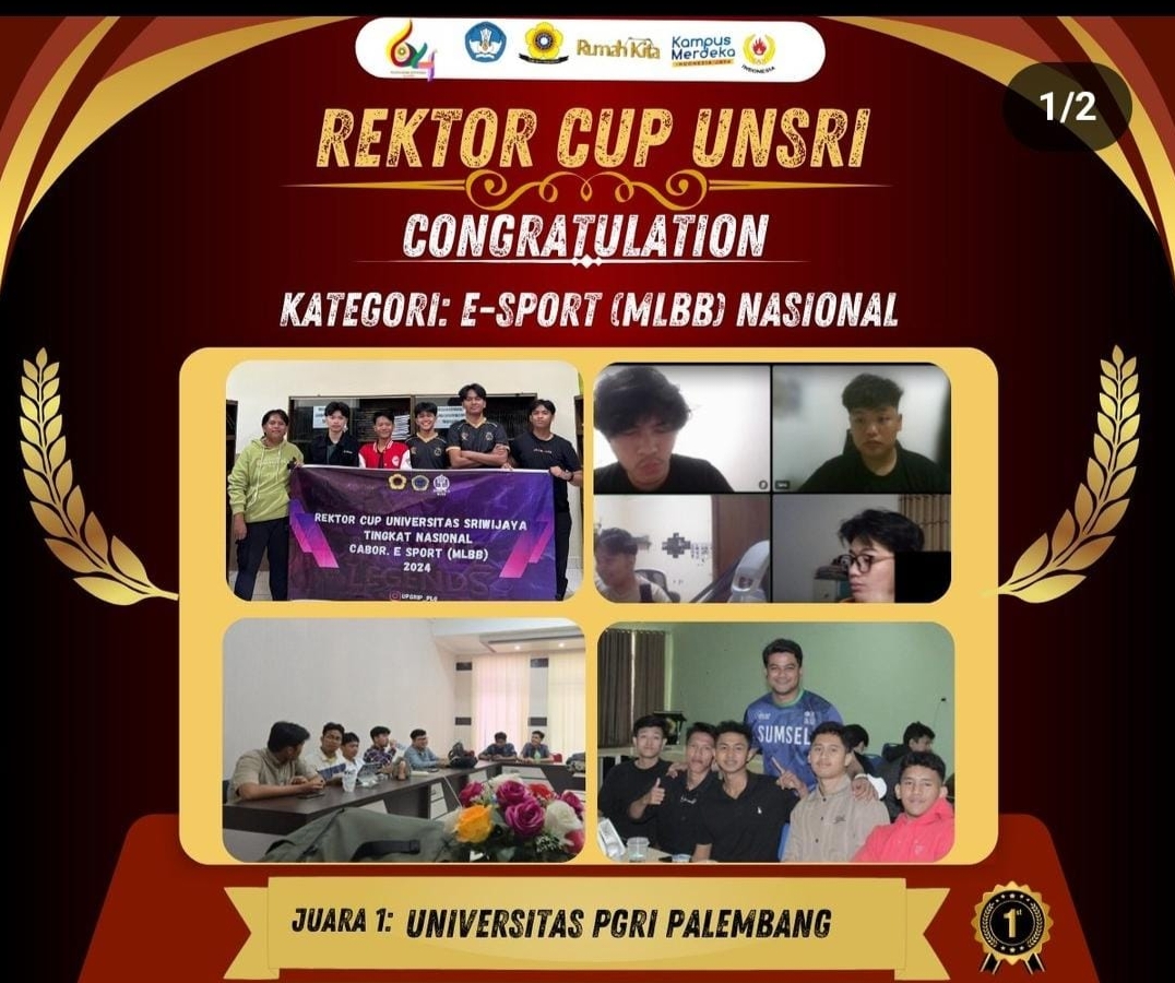 Luar Biasa! Mahasiwa UPGRIP Raih Juara I E-Sport Rektor Cup Unsri 2024